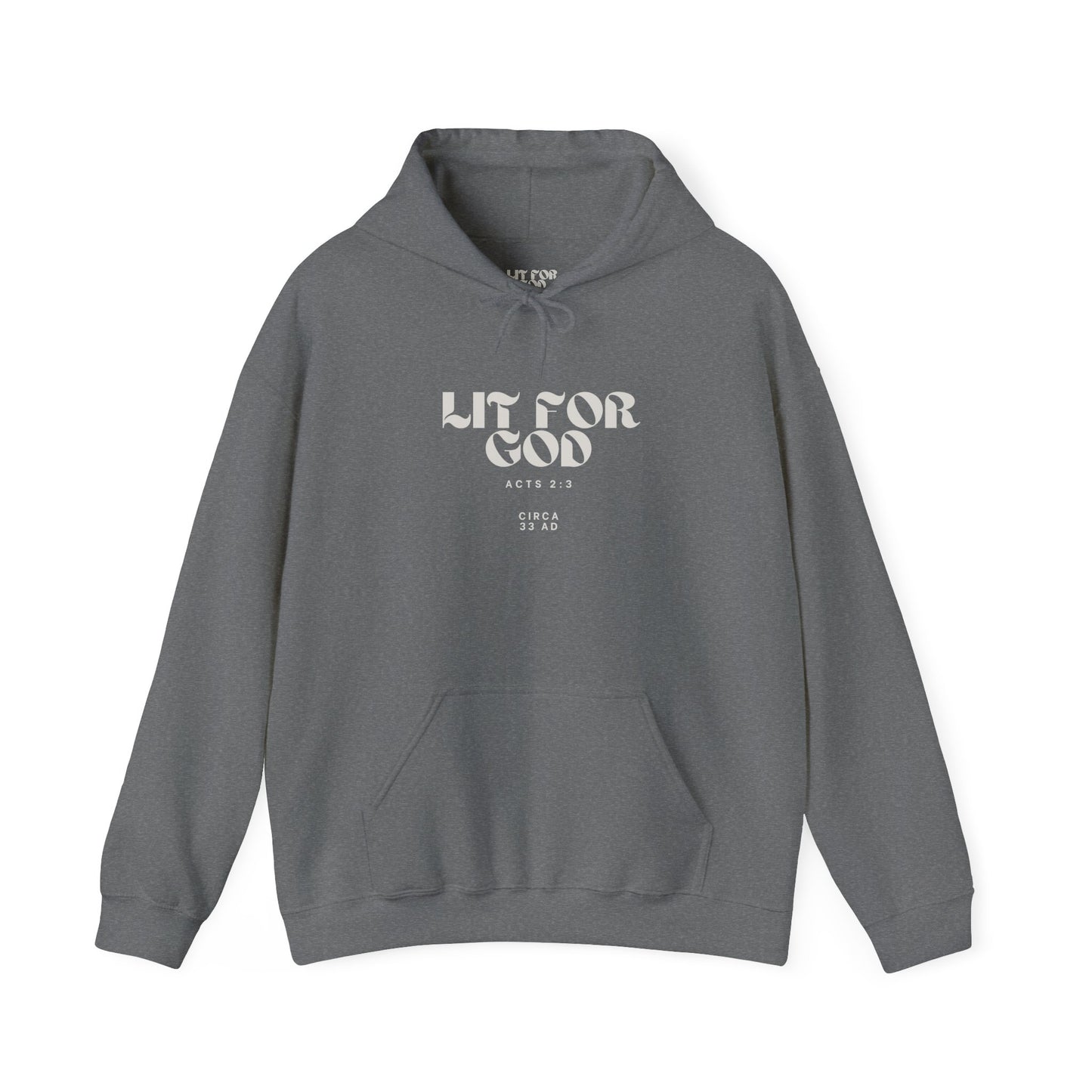 Lit for God™ Unisex Hooded Sweatshirt